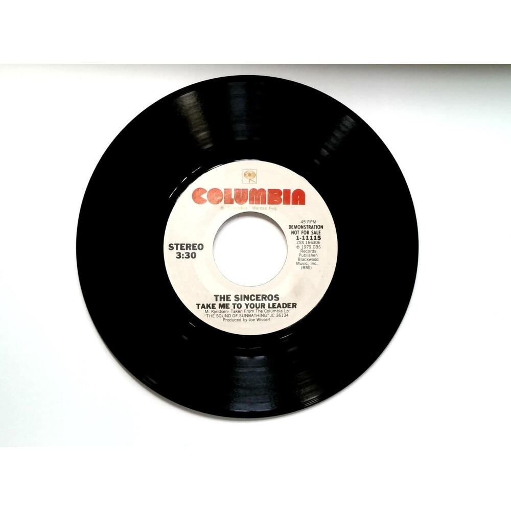 The Sinceros - Take Me To Your Leader 1979 Columbia 45 7" Vinyl Record New Wave